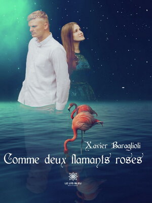 cover image of Comme deux flamants roses
